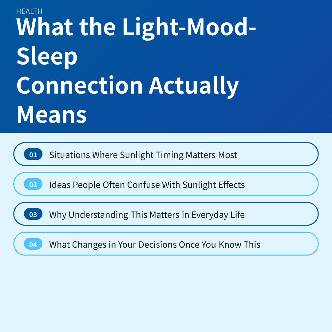 What the Light-Mood-Sleep Connection Actually Means