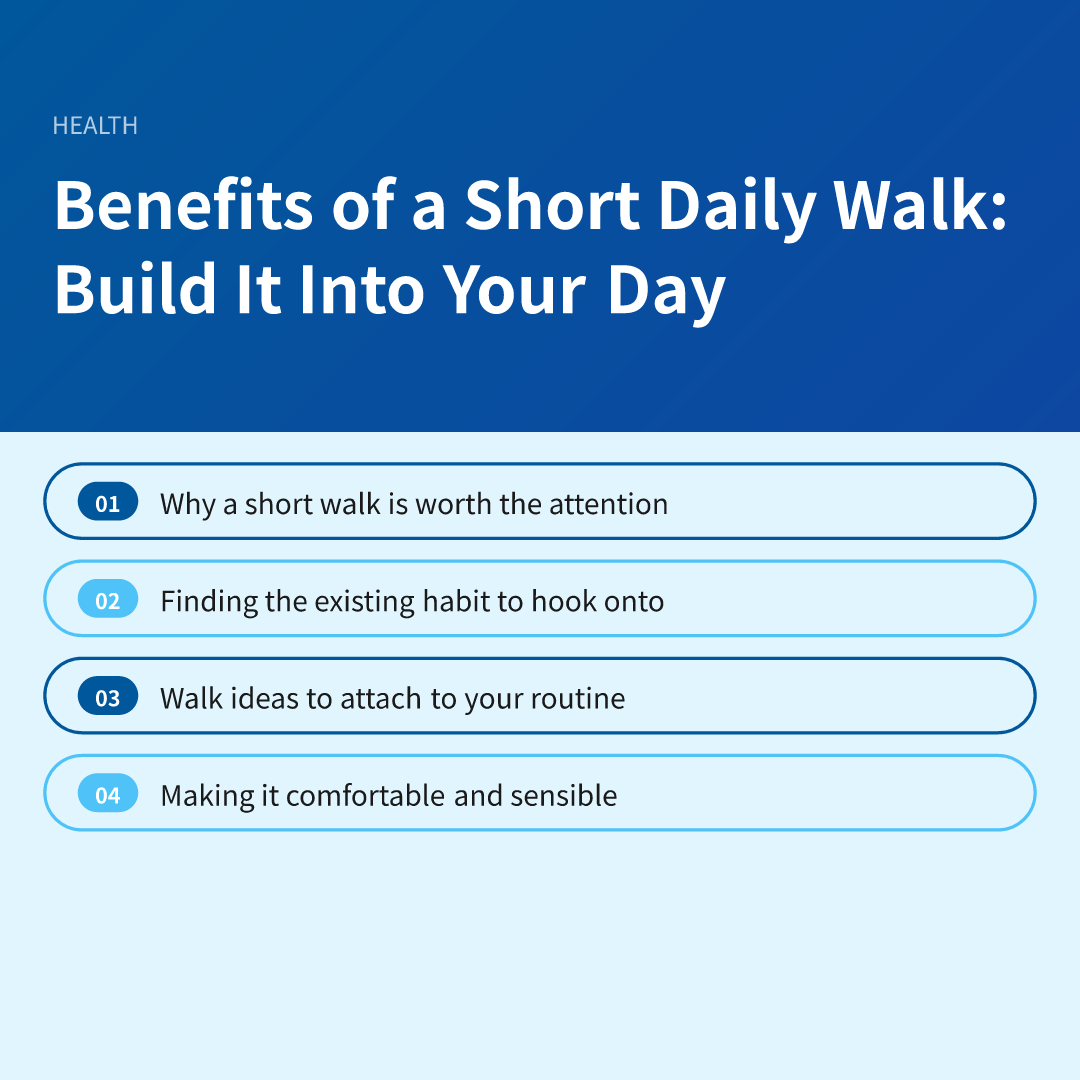 Benefits of a Short Daily Walk: Build It Into Your Day - benefits of a short daily walk