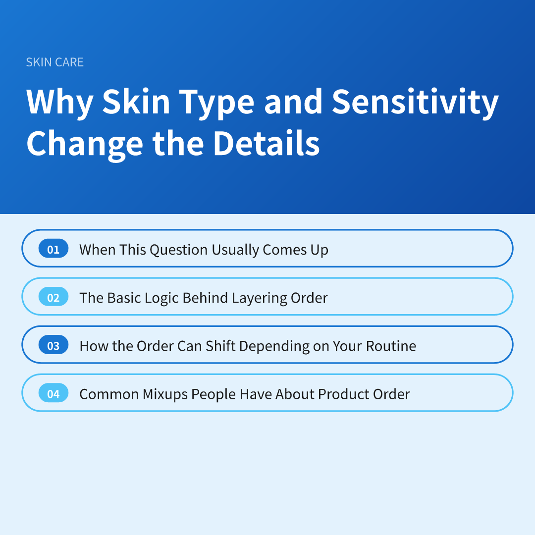 Why Skin Type and Sensitivity Change the Details