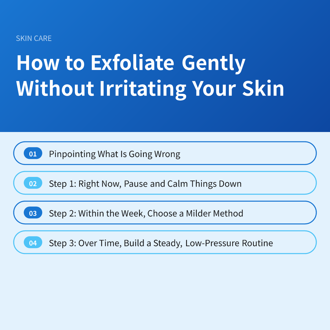 How to Exfoliate Gently Without Irritating Your Skin - how to exfoliate gently