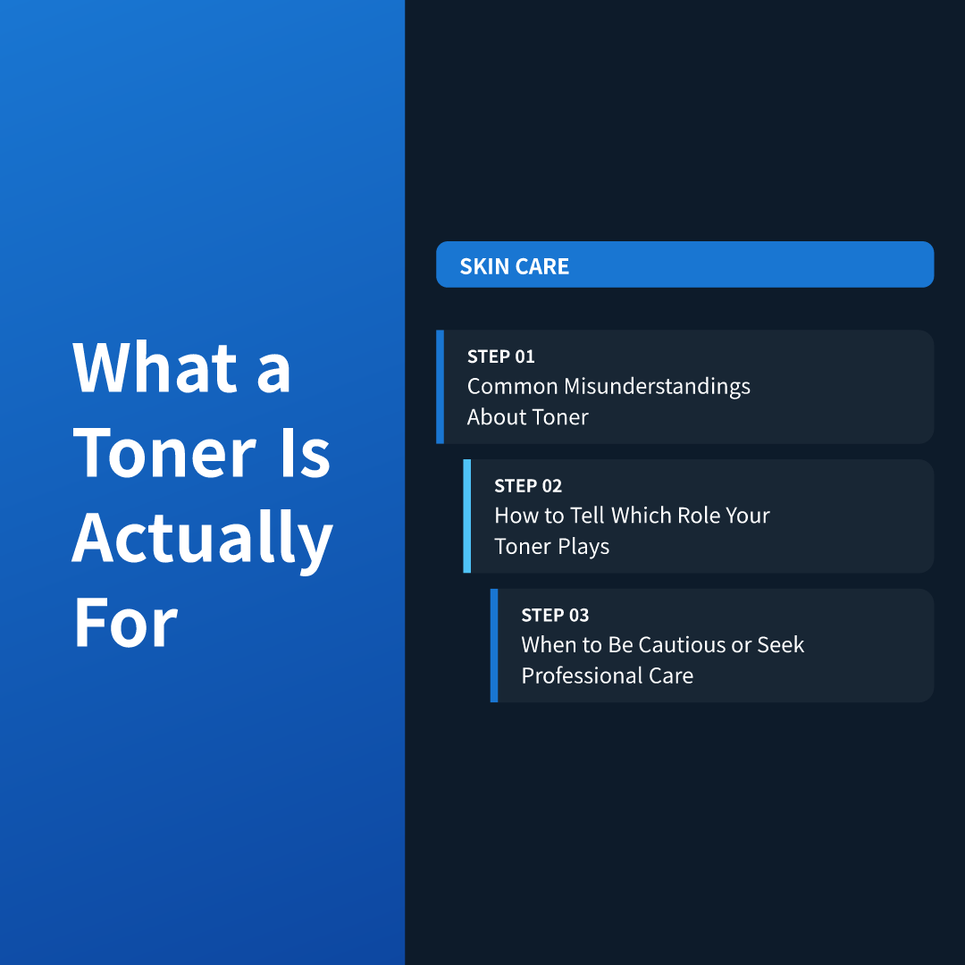 What a Toner Is Actually For
