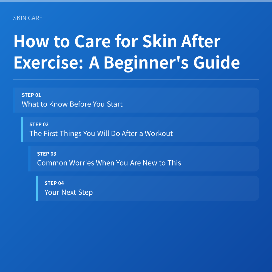 How to Care for Skin After Exercise: A Beginner's Guide - how to care for skin after exercise