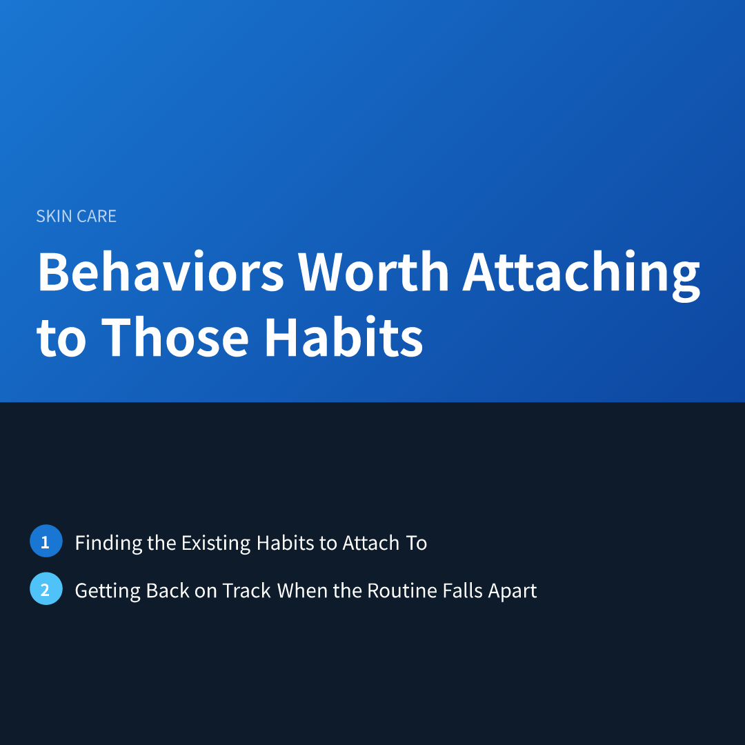 Behaviors Worth Attaching to Those Habits