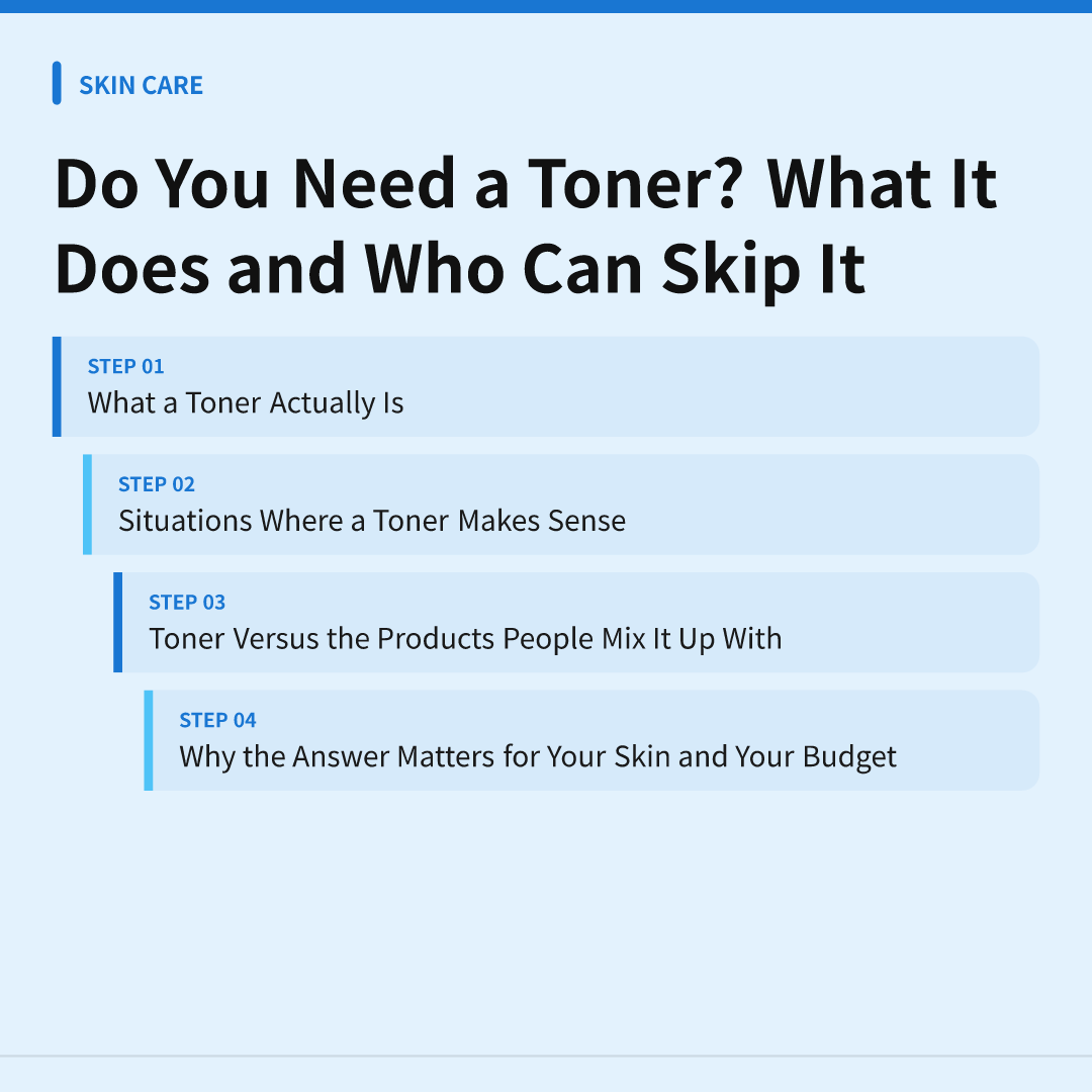 Do You Need a Toner? What It Does and Who Can Skip It - do you need a toner