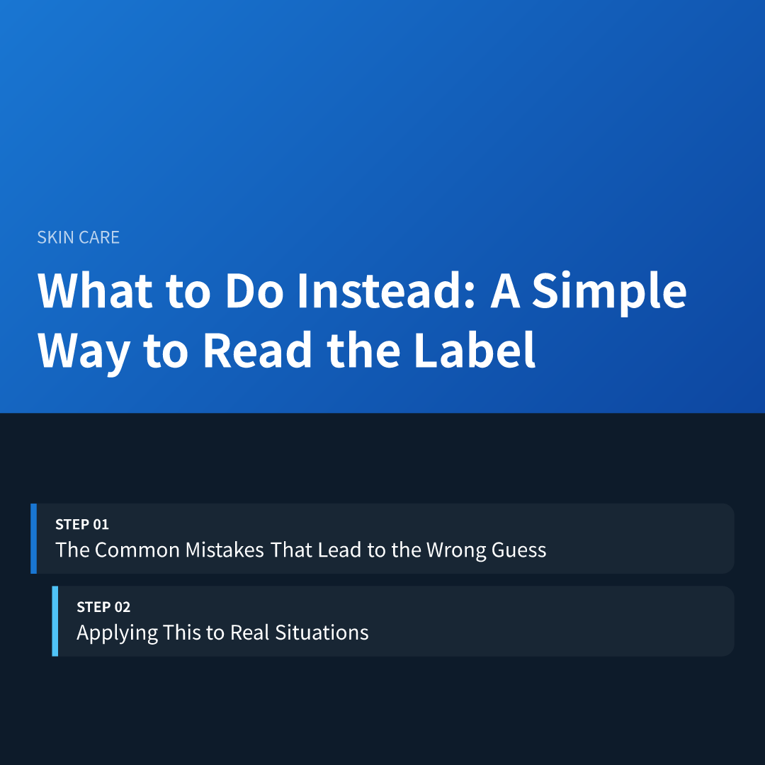 What to Do Instead: A Simple Way to Read the Label
