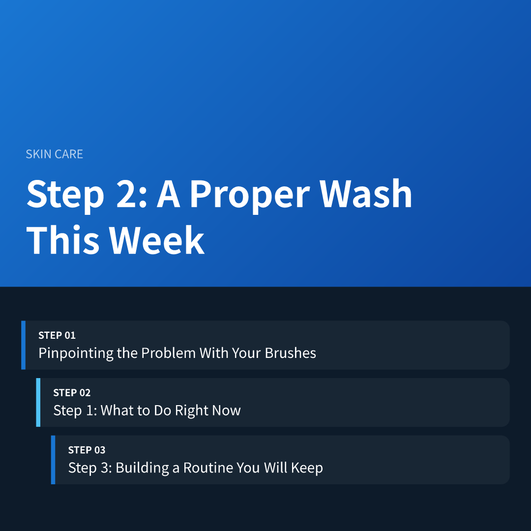 Step 2: A Proper Wash This Week