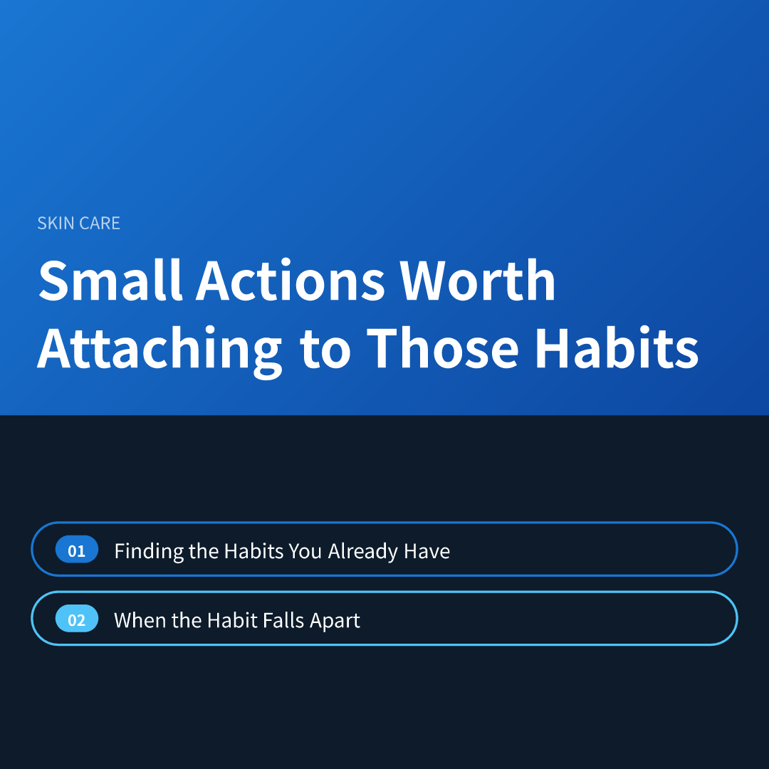 Small Actions Worth Attaching to Those Habits