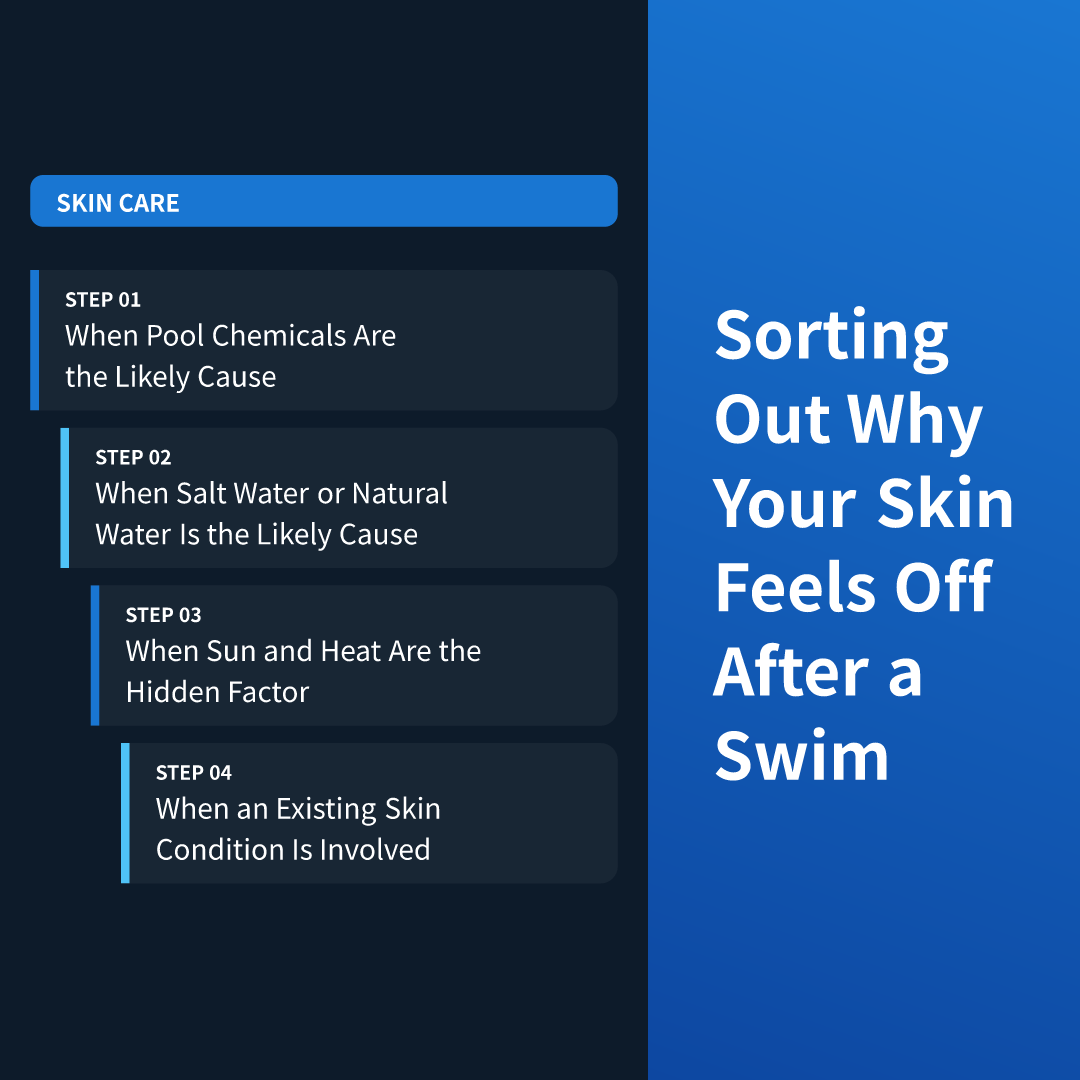 Sorting Out Why Your Skin Feels Off After a Swim