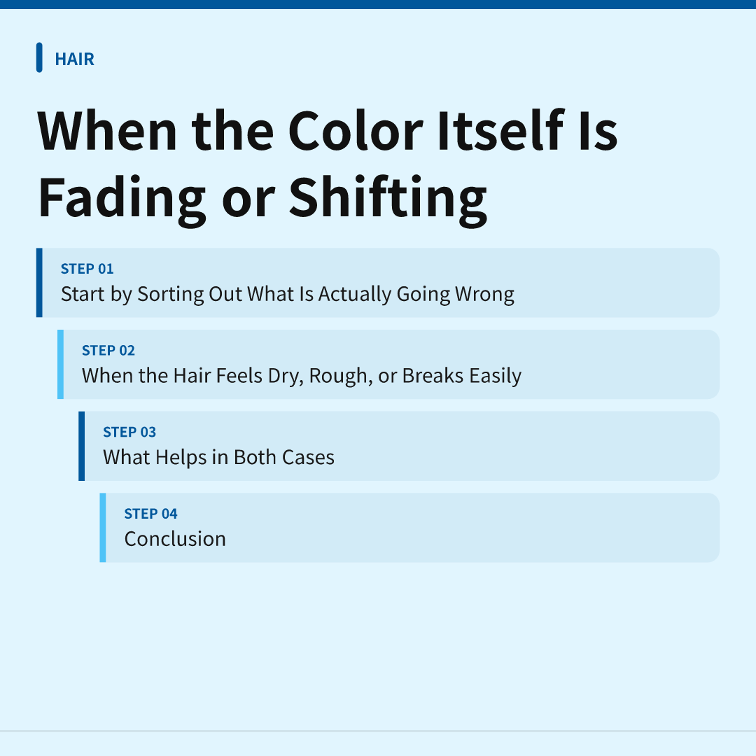When the Color Itself Is Fading or Shifting