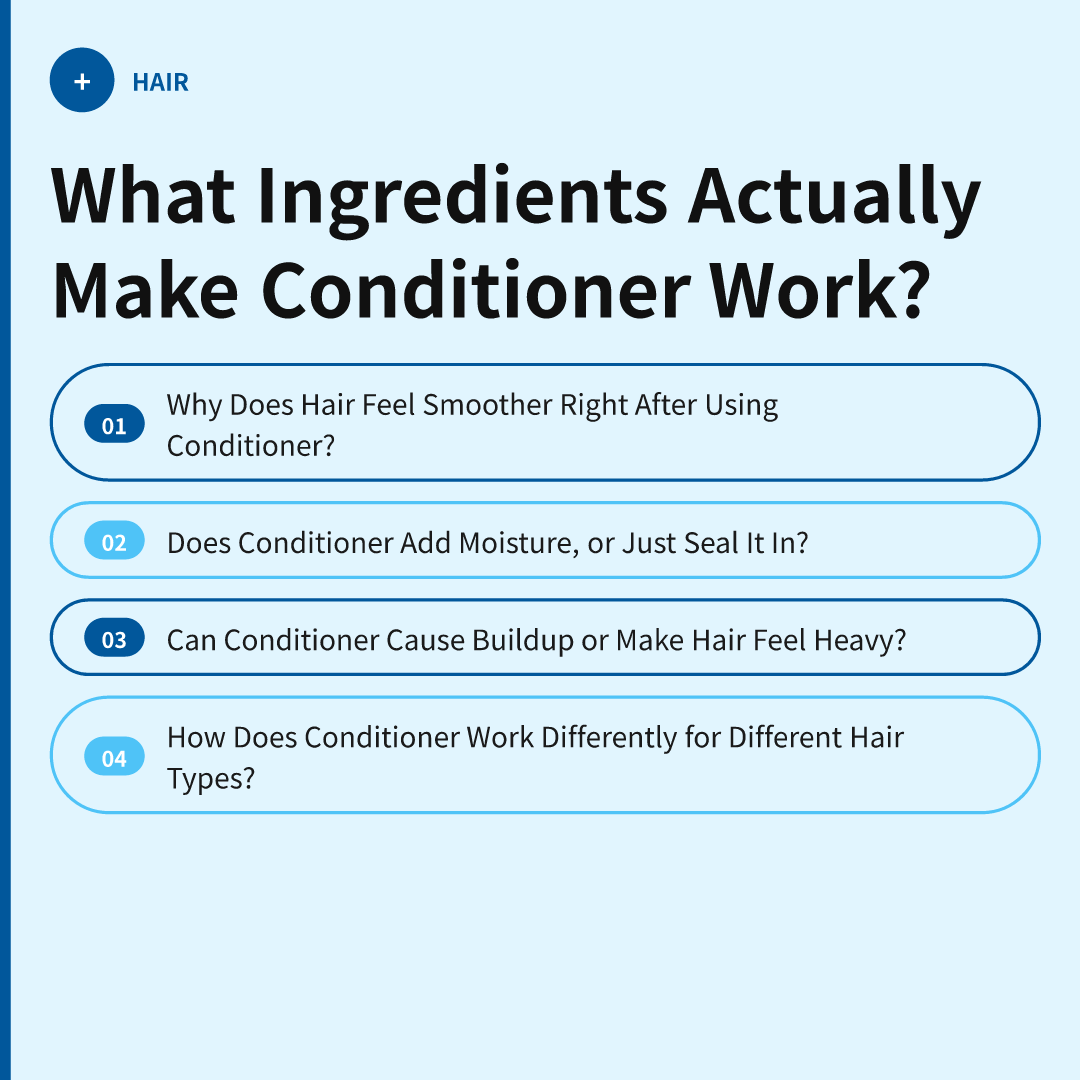 What Ingredients Actually Make Conditioner Work?
