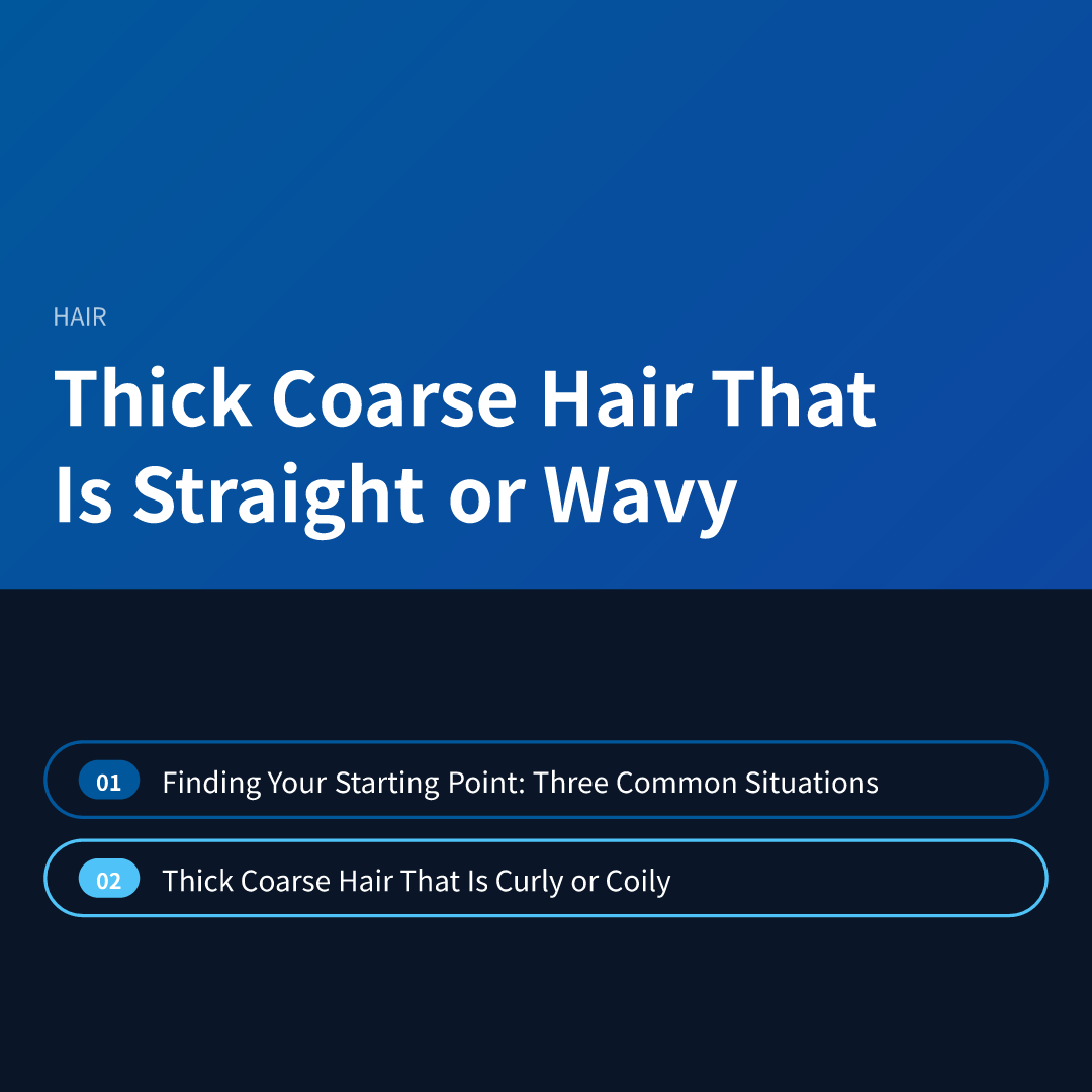 Thick Coarse Hair That Is Straight or Wavy