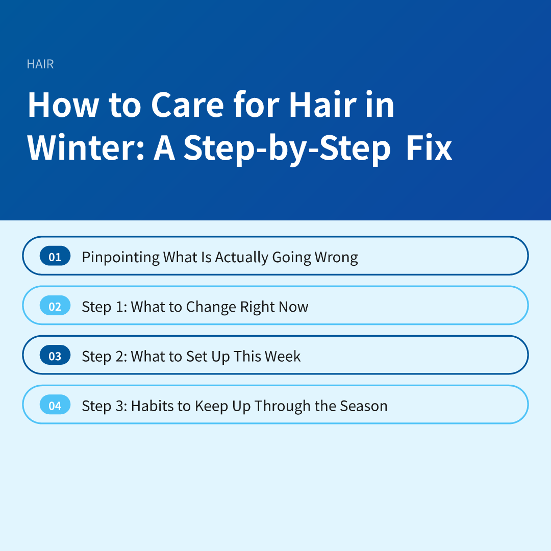 How to Care for Hair in Winter: A Step-by-Step Fix - how to care for hair in winter