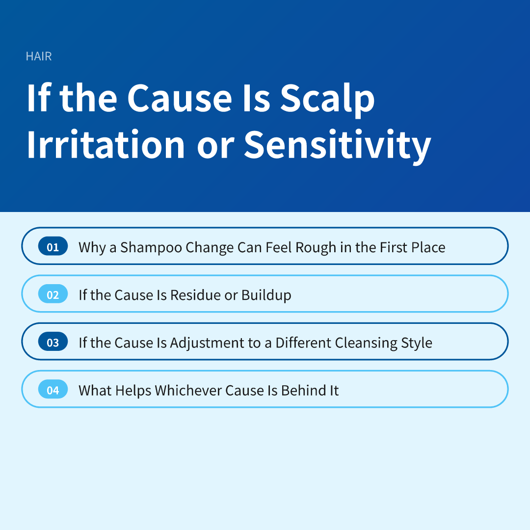 If the Cause Is Scalp Irritation or Sensitivity