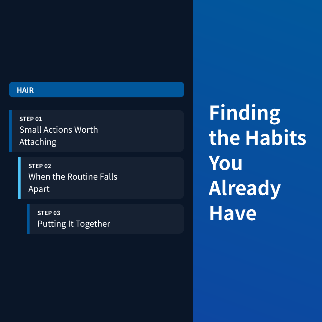 Finding the Habits You Already Have