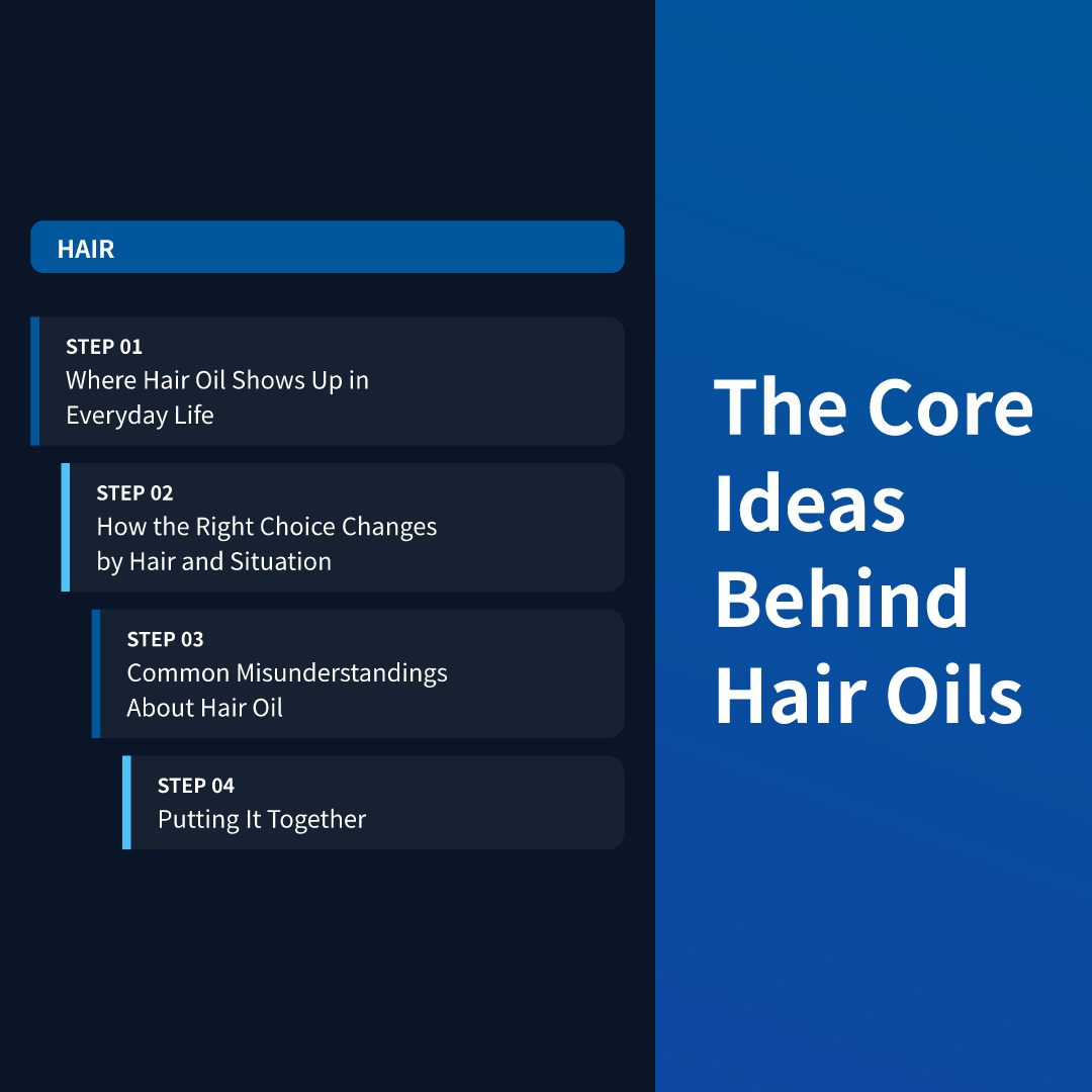 The Core Ideas Behind Hair Oils