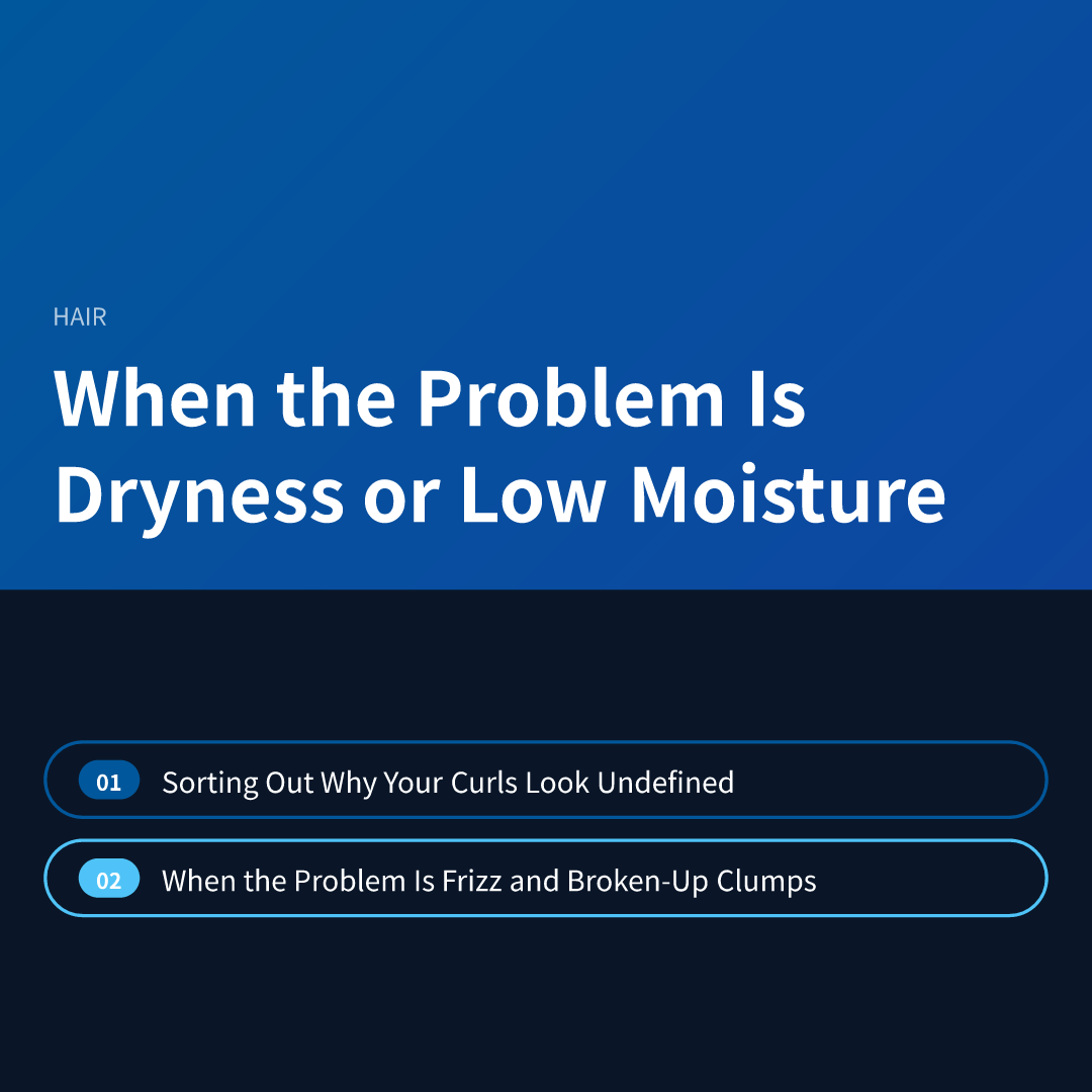 When the Problem Is Dryness or Low Moisture