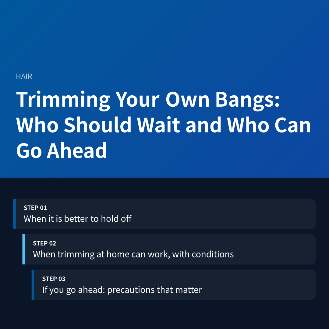 Trimming Your Own Bangs: Who Should Wait and Who Can Go Ahead - how to trim your own bangs safely