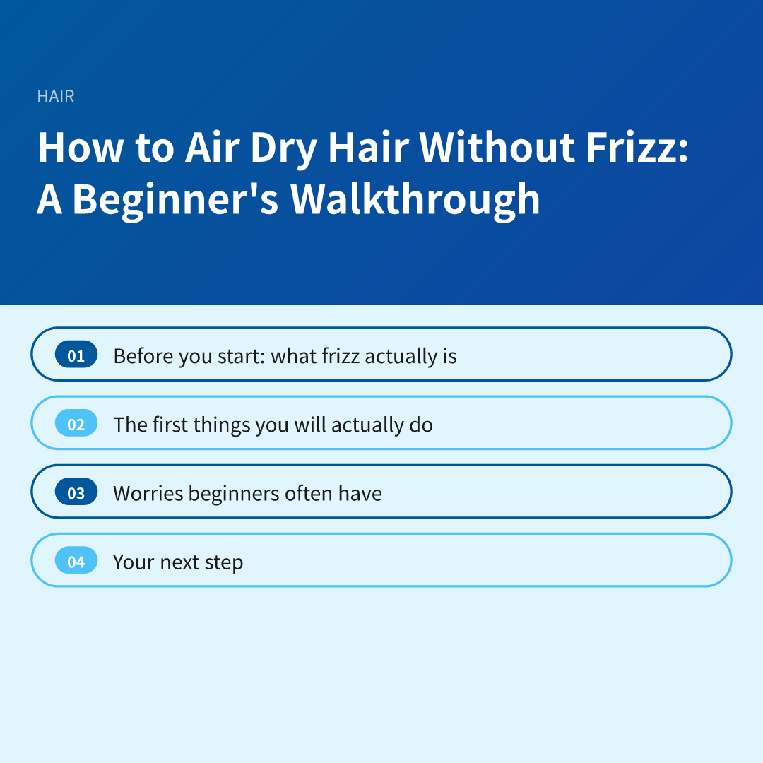 How to Air Dry Hair Without Frizz: A Beginner's Walkthrough - how to air dry hair without frizz