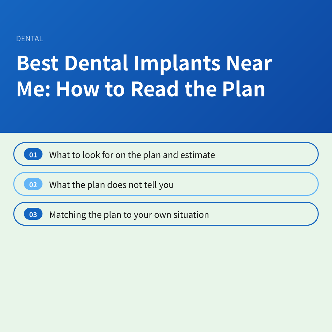 Best Dental Implants Near Me: How to Read the Plan - best dental implants near me