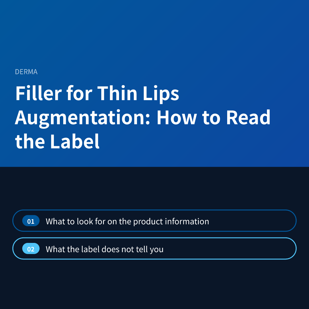 Filler for Thin Lips Augmentation: How to Read the Label - filler for thin lips augmentation