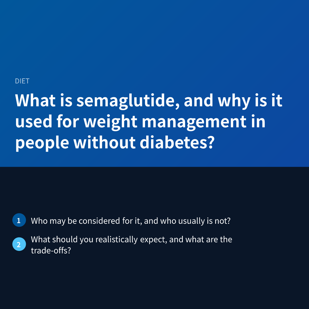 What is semaglutide, and why is it used for weight management in people without diabetes?
