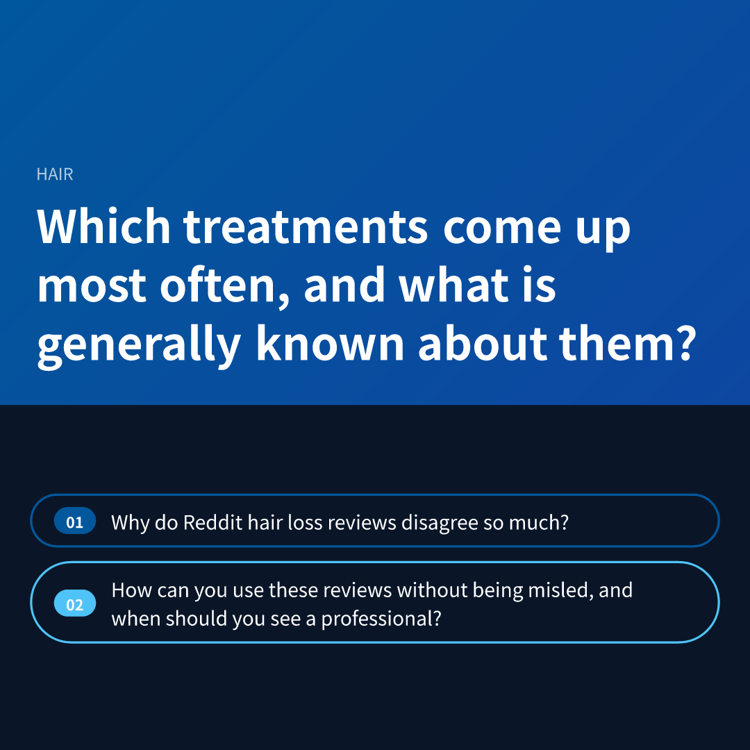 Which treatments come up most often, and what is generally known about them?