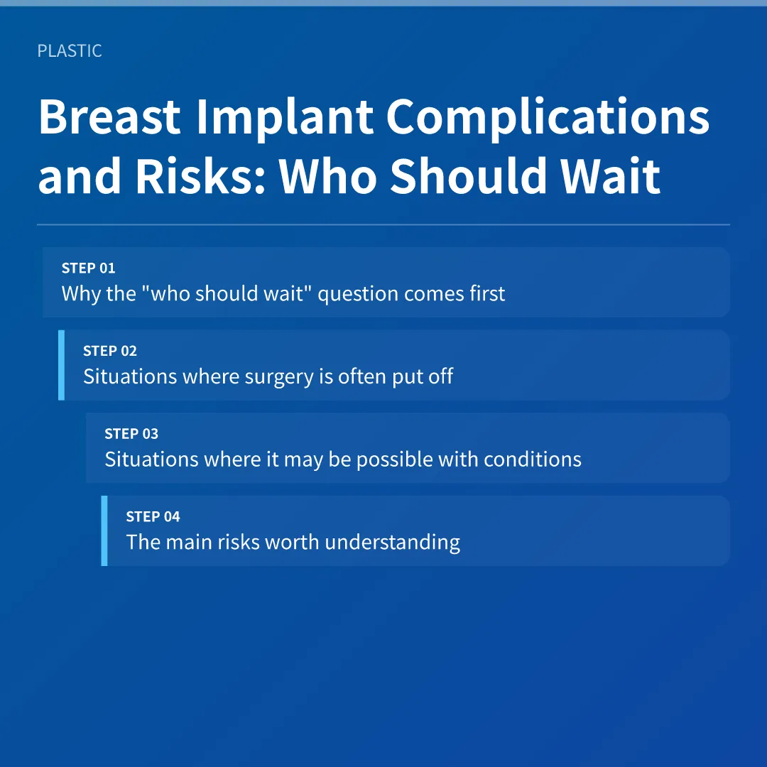 Breast Implant Complications and Risks: Who Should Wait - breast implant complications risks