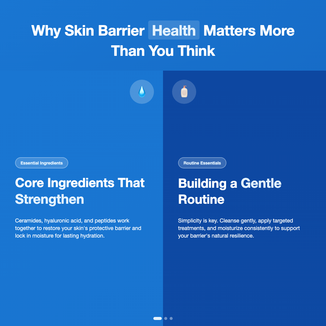 Why Skin Barrier Health Matters More Than You Think - skin barrier repair basics