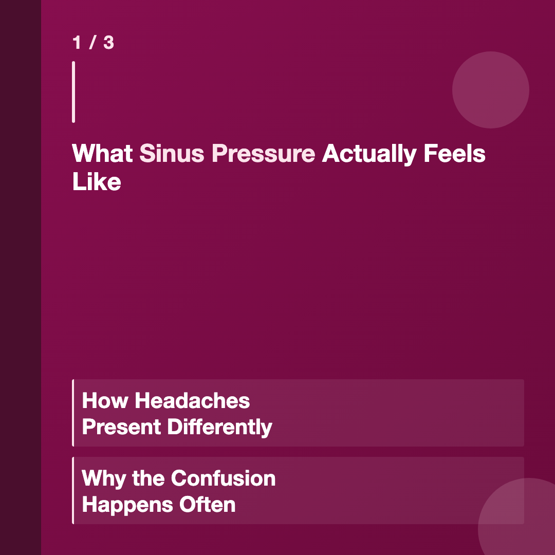 What Sinus Pressure Actually Feels Like - sinus pressure vs headache