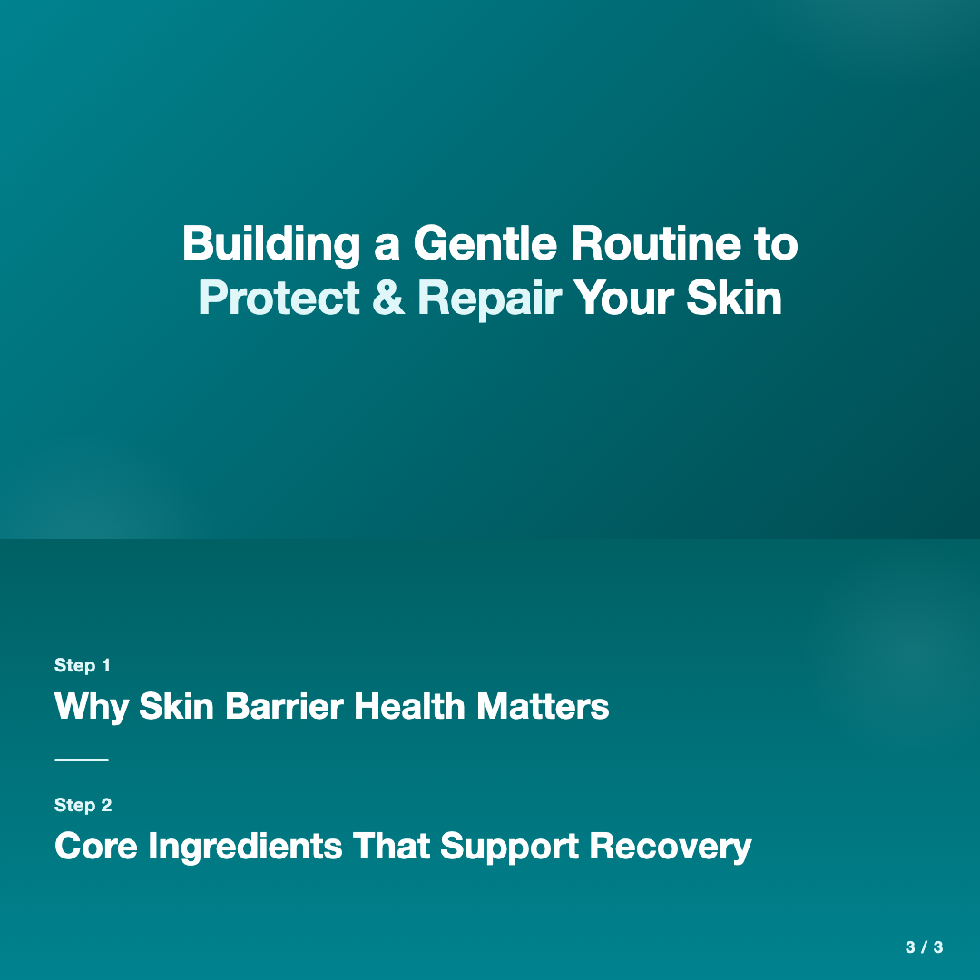 Skin Barrier Repair Basics for Healthier, More Resilient Skin image 3