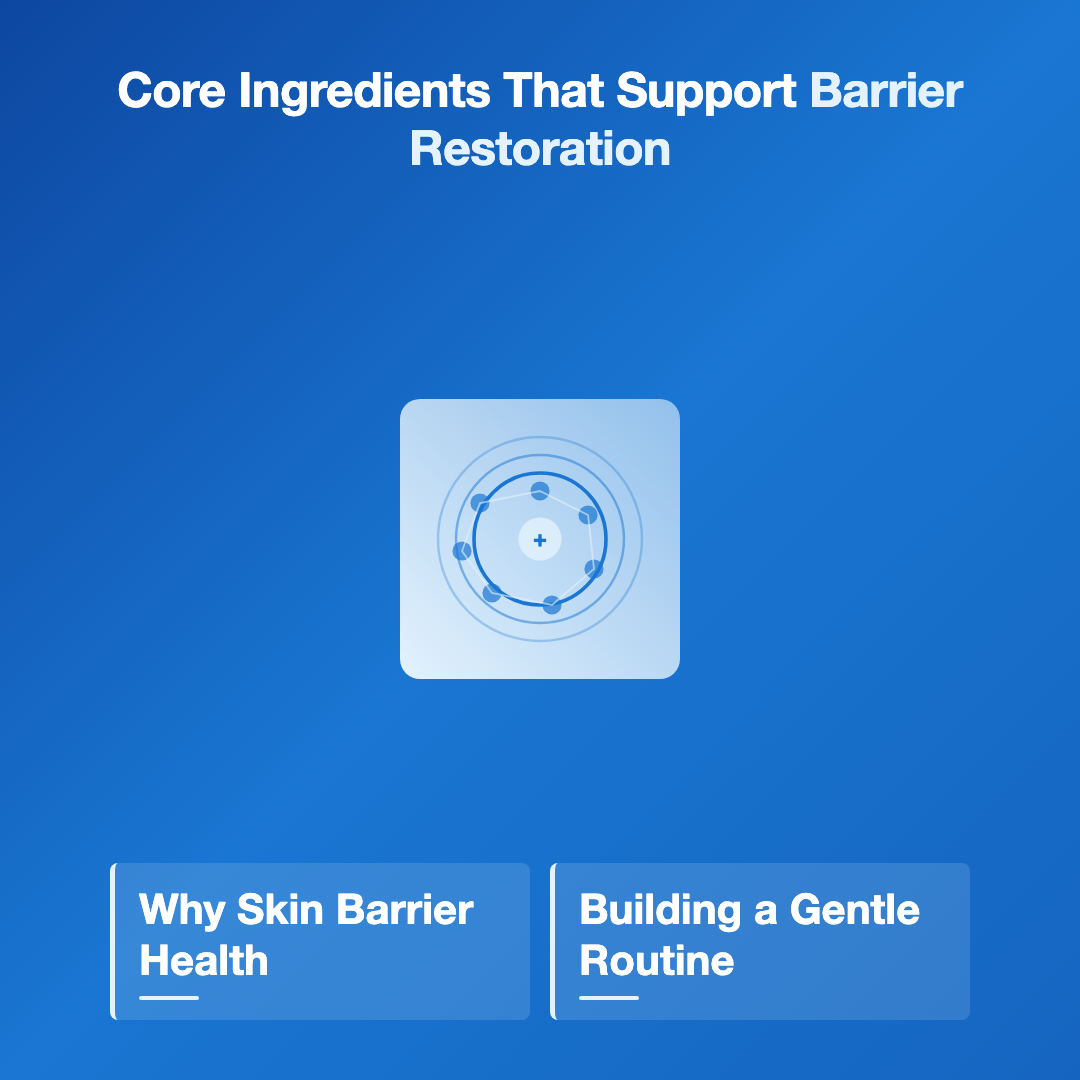 Skin Barrier Repair Basics for Healthier, More Resilient Skin image 2