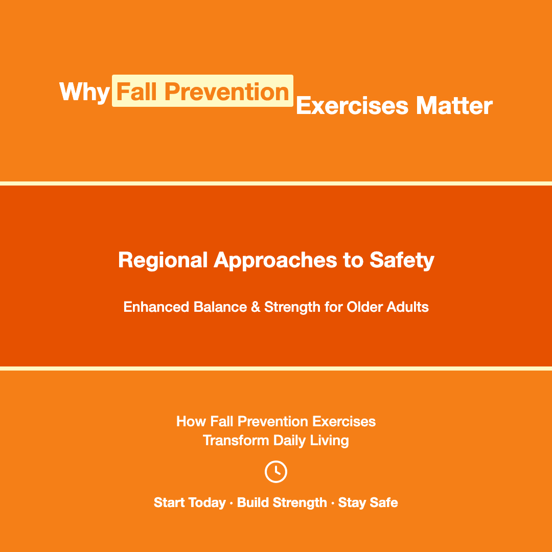 Why Fall Prevention Exercises Matter More Than Ever - fall prevention exercises older adults