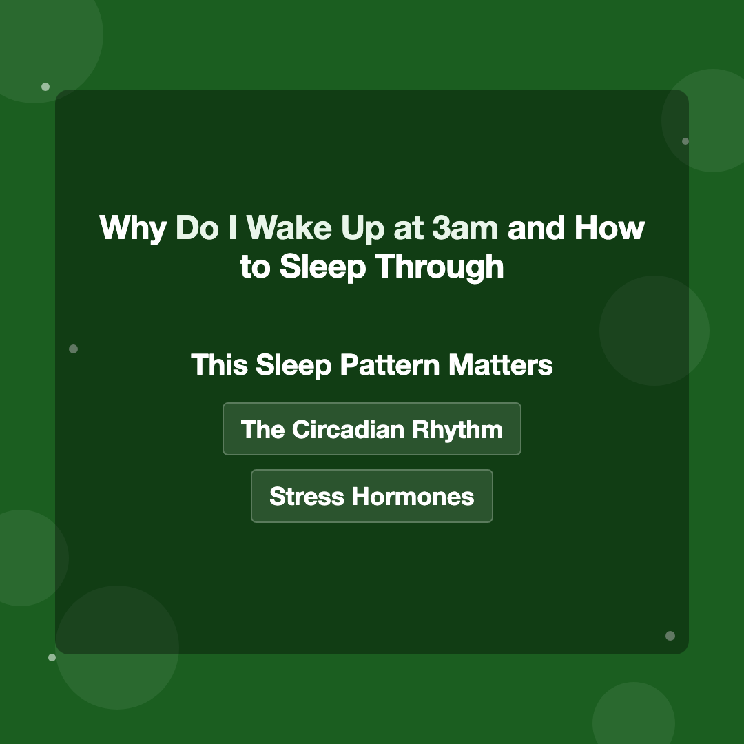 Why This Sleep Pattern Matters for Your Health - why do i wake up at 3am