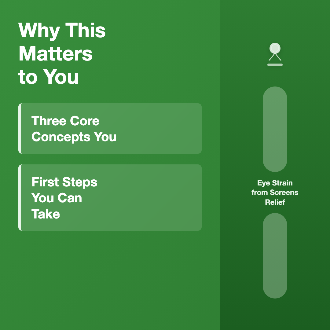 Why This Matters to You - eye strain from screens relief