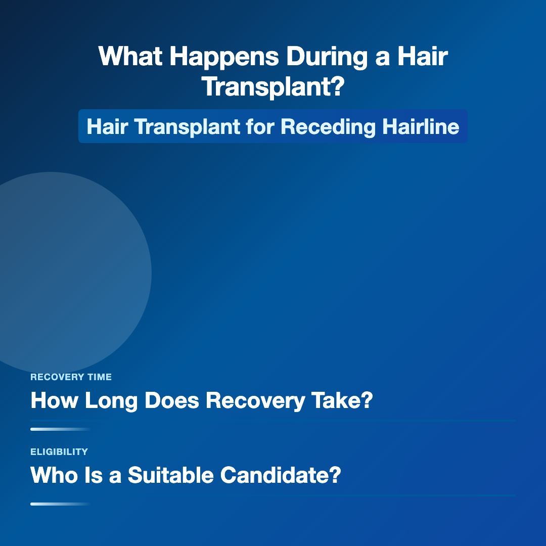 What happens during a hair transplant procedure? - hair transplant for receding hairline