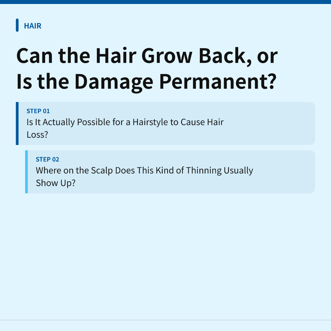 Why Does Hair Loss From Tight Hairstyles Happen Along the Hairline? image 4