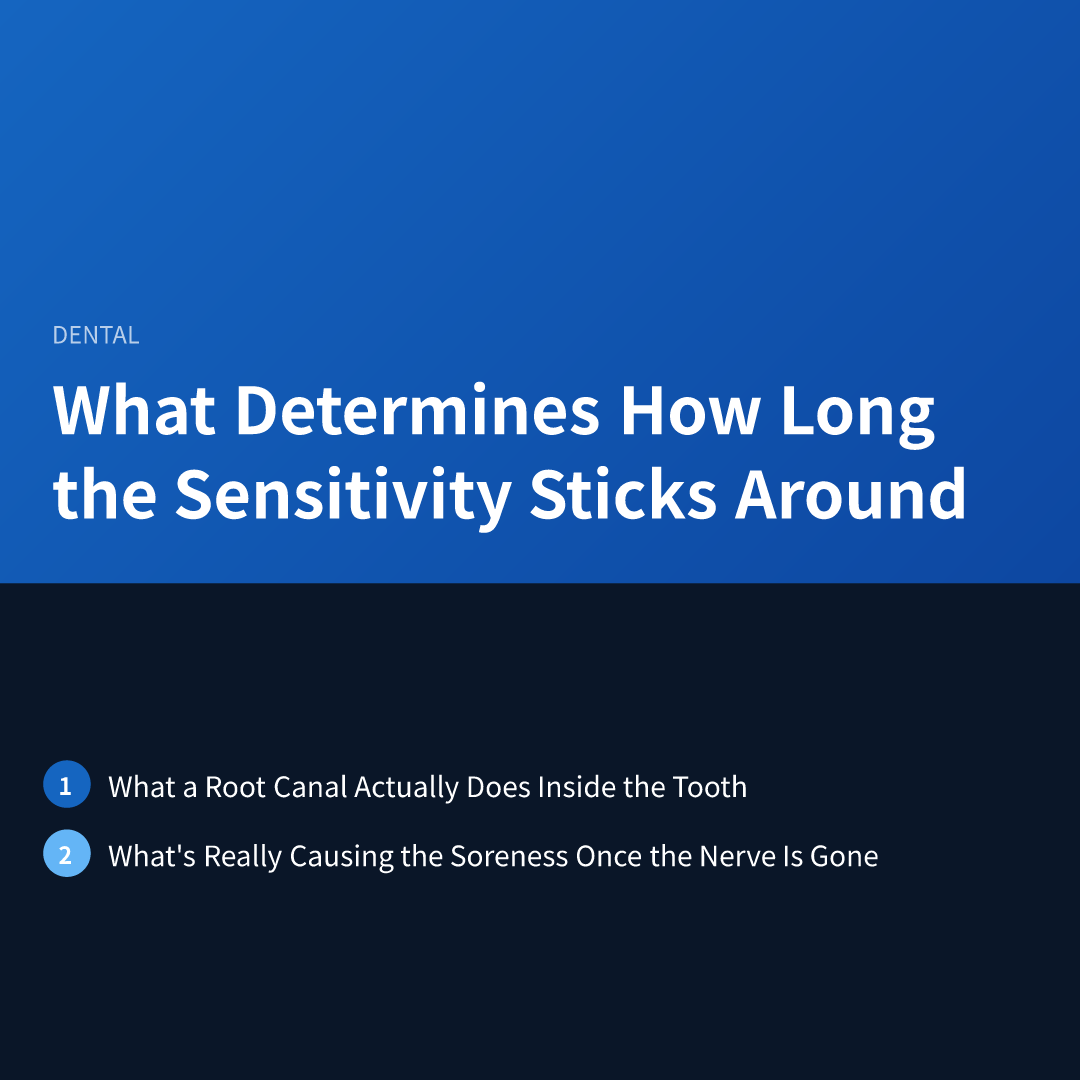 Root Canal Tooth Sensitivity After Treatment: What's Actually Going On image 3
