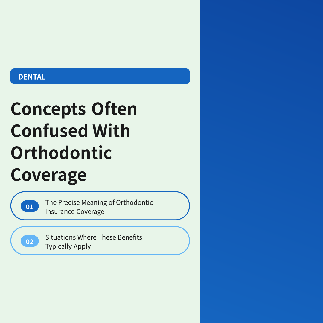 What Does Orthodontic Insurance Coverage Include? image 3