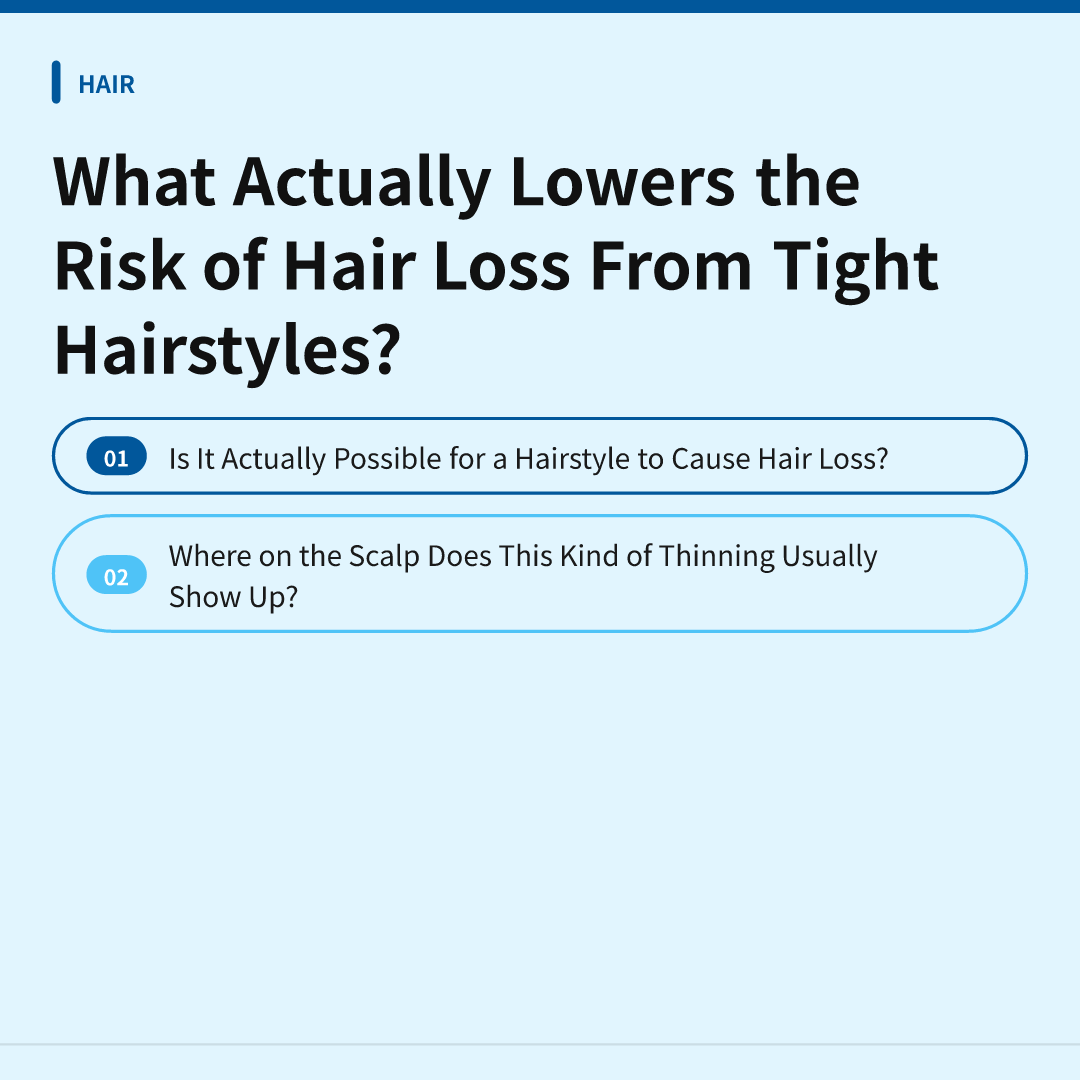 Why Does Hair Loss From Tight Hairstyles Happen Along the Hairline? image 5