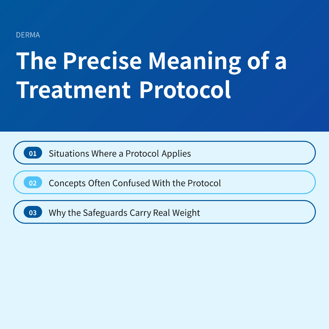 The Precise Meaning of a Treatment Protocol