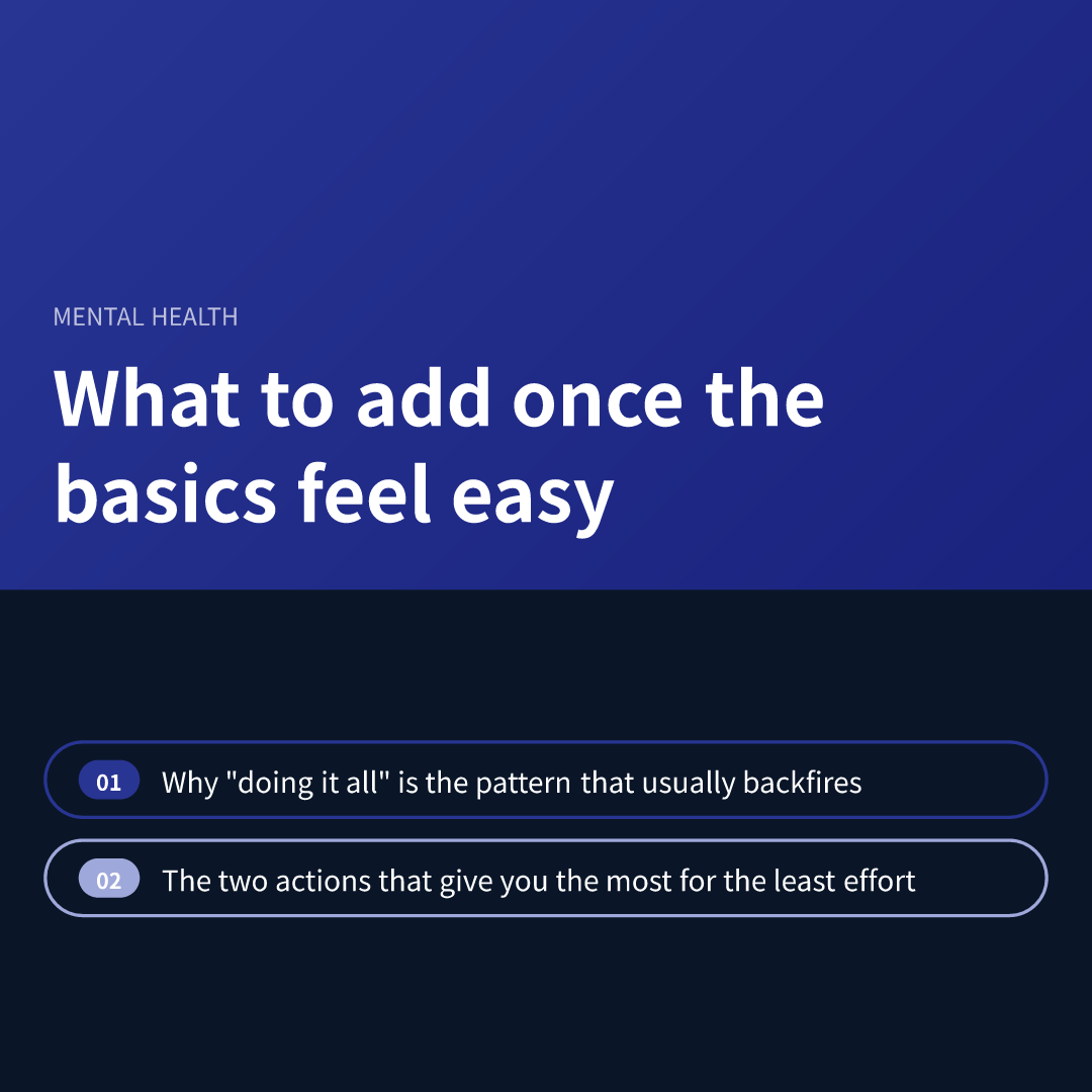 What to add once the basics feel easy