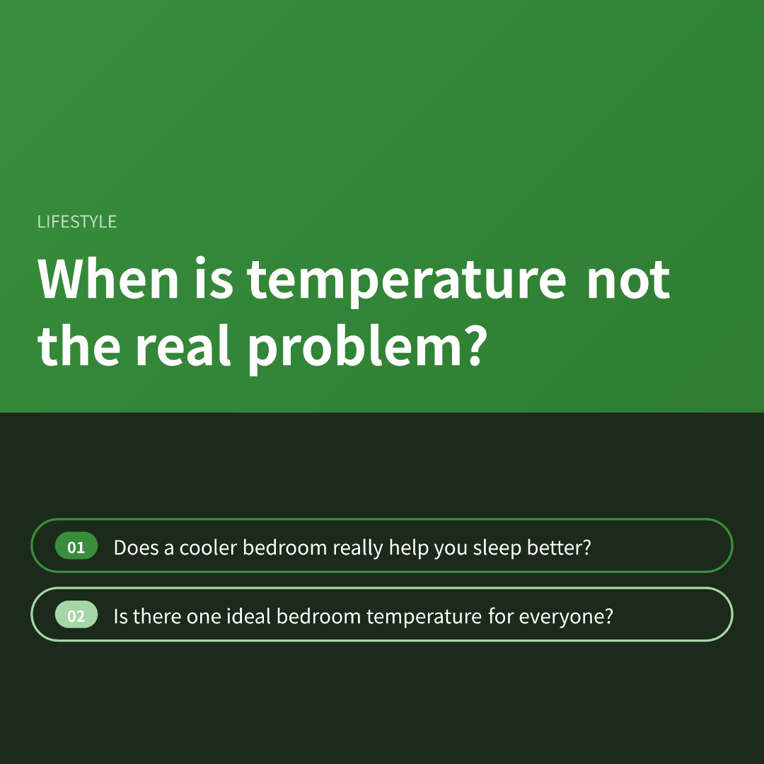 When is temperature not the real problem?