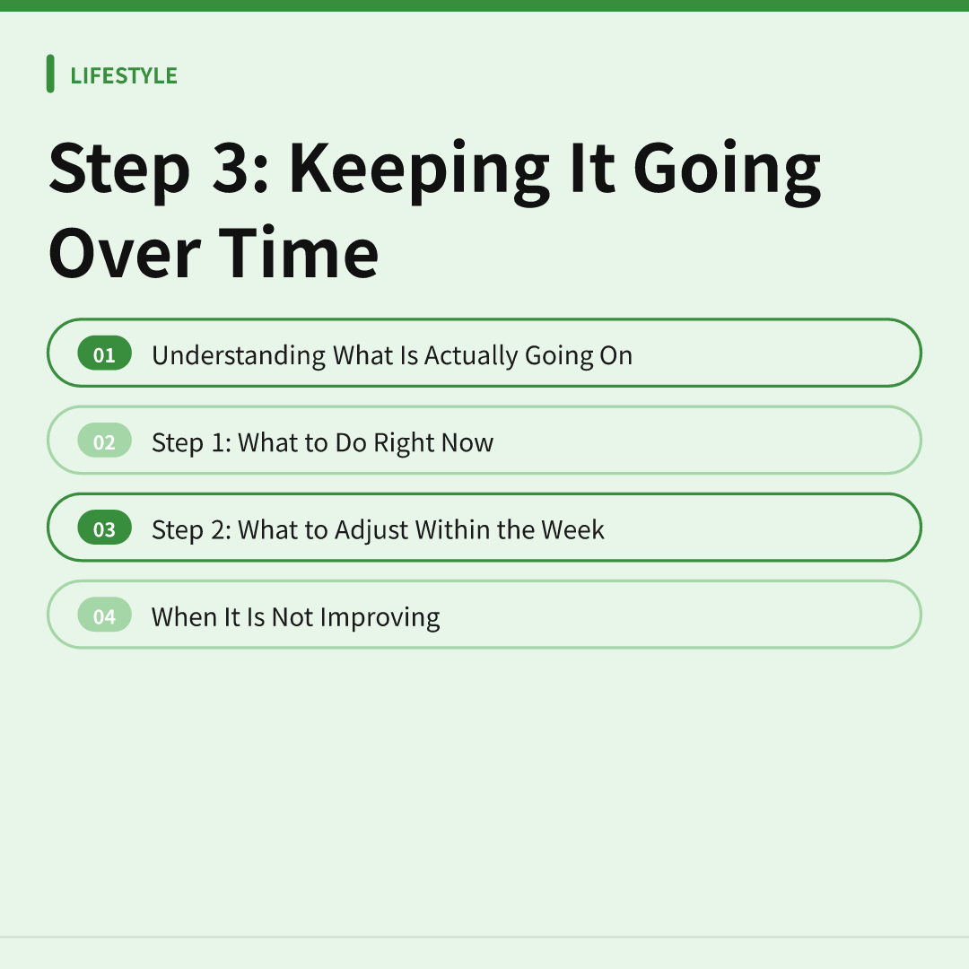 Step 3: Keeping It Going Over Time