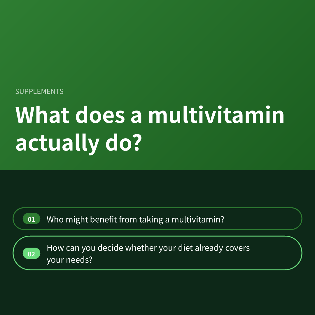 What does a multivitamin actually do?