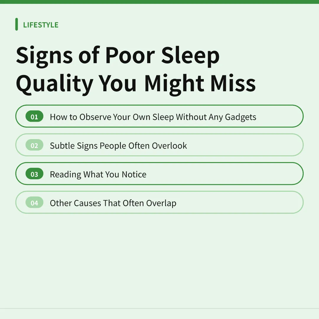 Signs of Poor Sleep Quality You Might Miss - signs of poor sleep quality you might miss