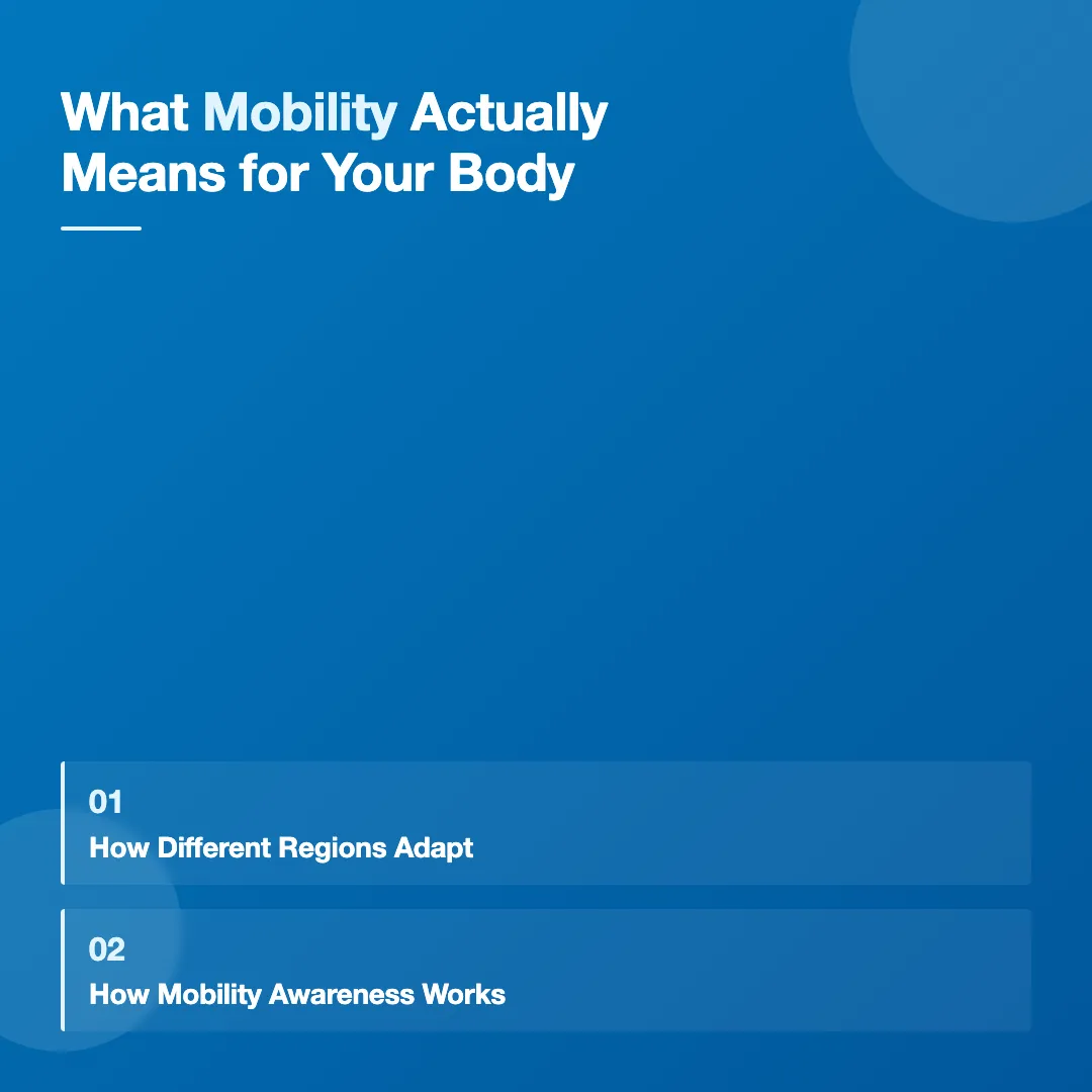 What Mobility Actually Means for Your Body - mobility exercises for beginners