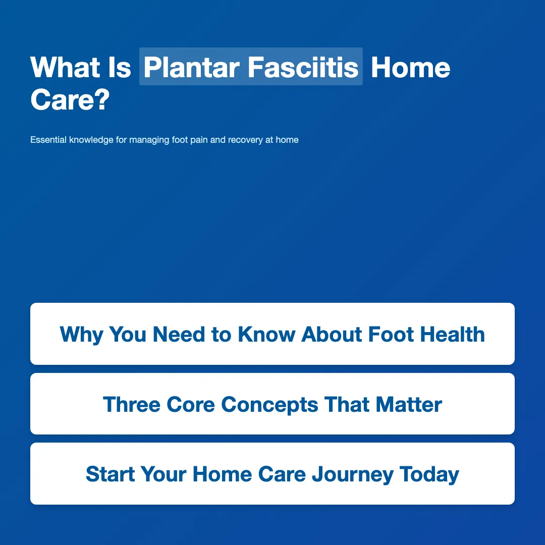 What Is Plantar Fasciitis? - plantar fasciitis home care basics