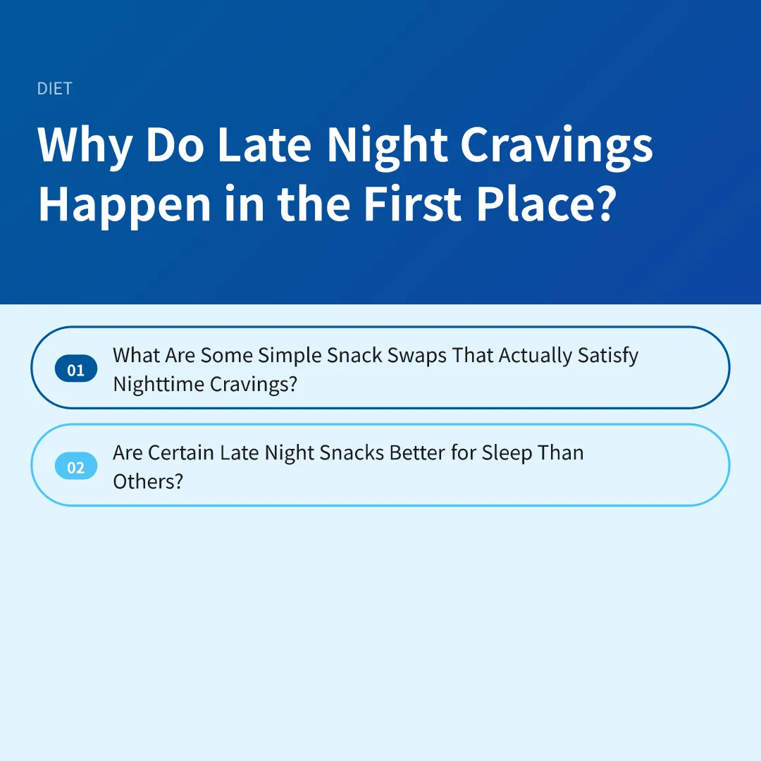Why Do Late Night Cravings Happen in the First Place? - healthy snack swaps for late night cravings