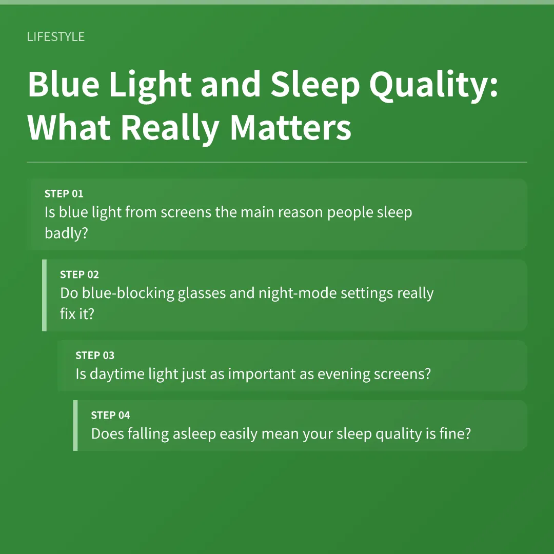 Blue Light and Sleep Quality: What Really Matters - blue light and sleep quality what really matters