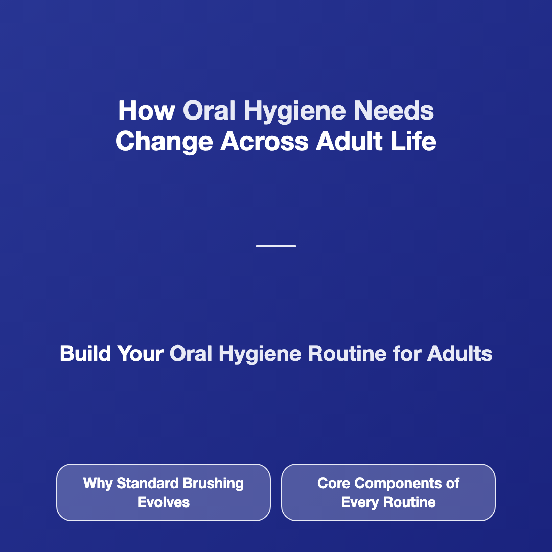 How to Build an Effective Oral Hygiene Routine for Adults image 3